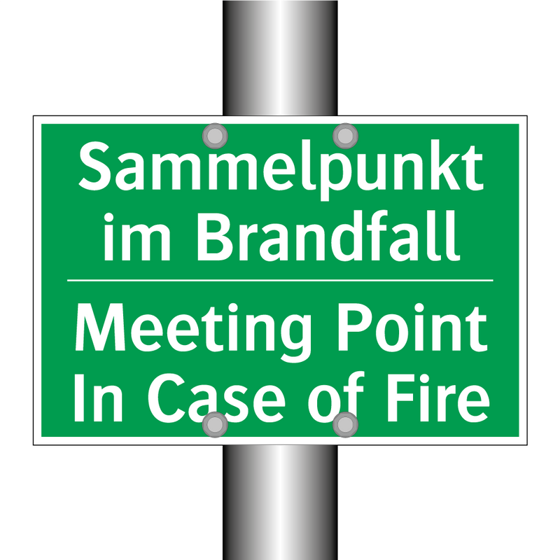 Sammelpunkt im Brandfall - Meeting Point In Case of Fire