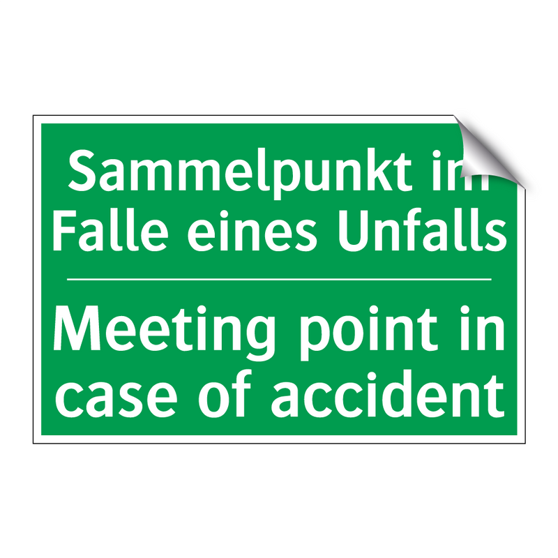 Sammelpunkt im Falle eines Unfalls /.../ - Meeting point in case of accident /.../