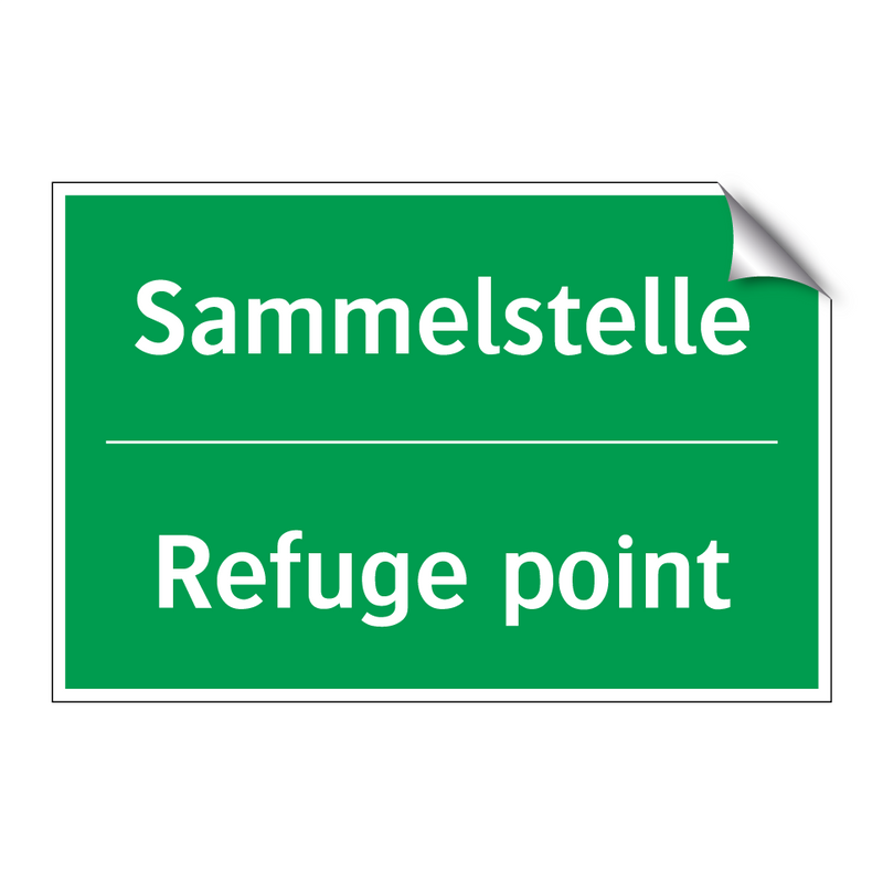 Sammelstelle - Refuge point