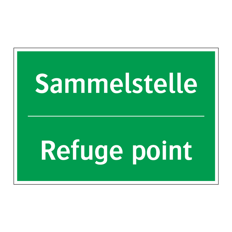 Sammelstelle - Refuge point