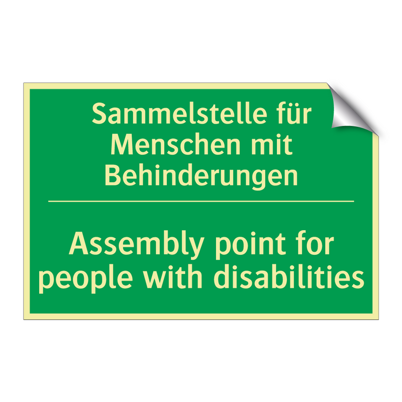 Sammelstelle für Menschen mit /.../ - Assembly point for people with /.../