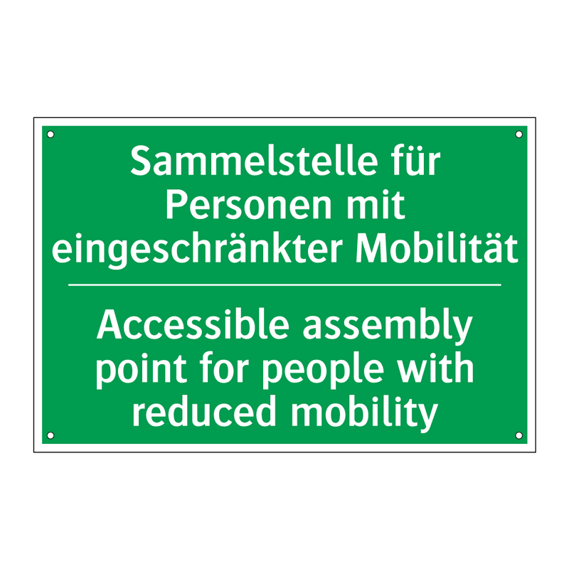 Sammelstelle für Personen mit /.../ - Accessible assembly point for /.../