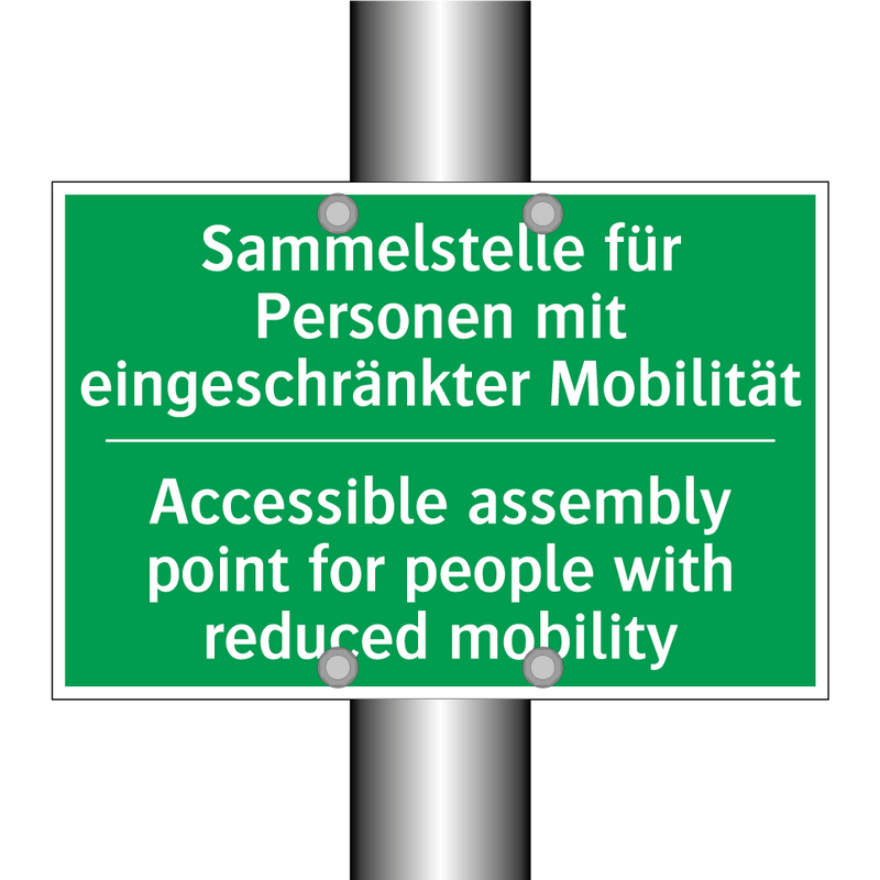 Sammelstelle für Personen mit /.../ - Accessible assembly point for /.../