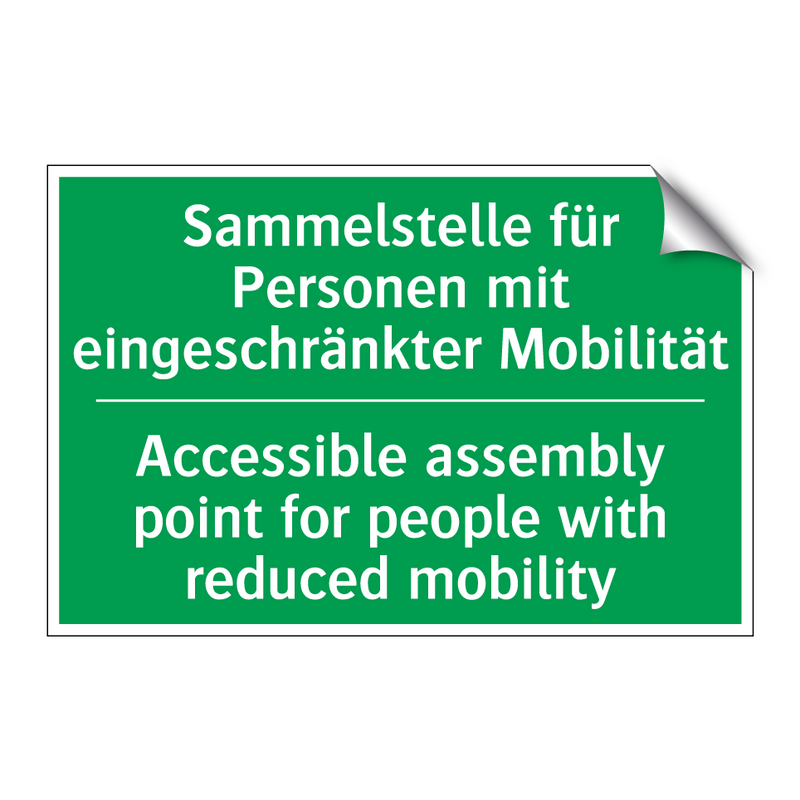 Sammelstelle für Personen mit /.../ - Accessible assembly point for /.../