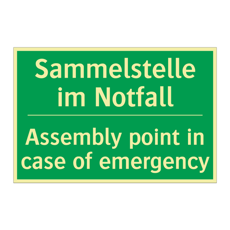 Sammelstelle im Notfall - Assembly point in case of emergency /.../