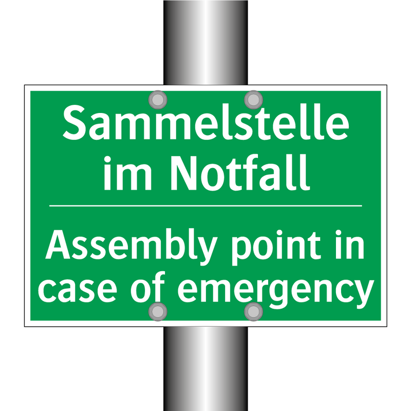 Sammelstelle im Notfall - Assembly point in case of emergency /.../