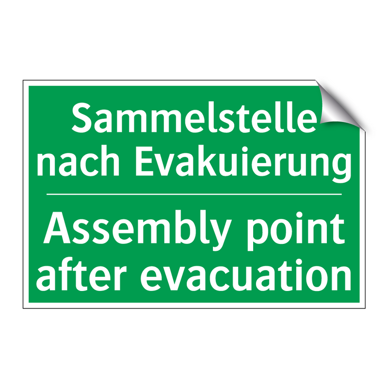 Sammelstelle nach Evakuierung - Assembly point after evacuation /.../