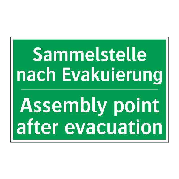 Sammelstelle nach Evakuierung - Assembly point after evacuation /.../