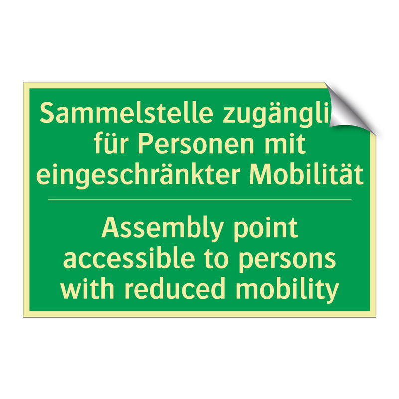 Sammelstelle zugänglich für Personen /.../ - Assembly point accessible to persons /.../