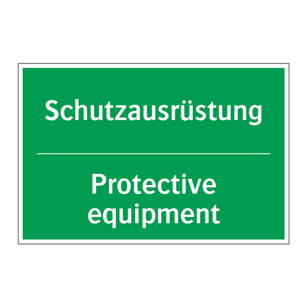 Schutzausrüstung - Protective equipment