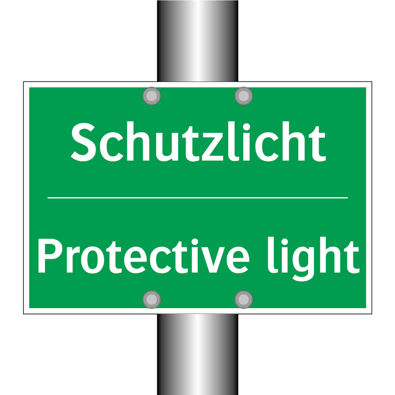 Schutzlicht - Protective light