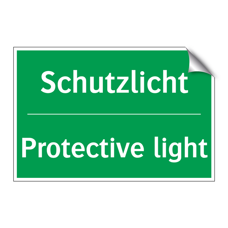 Schutzlicht - Protective light