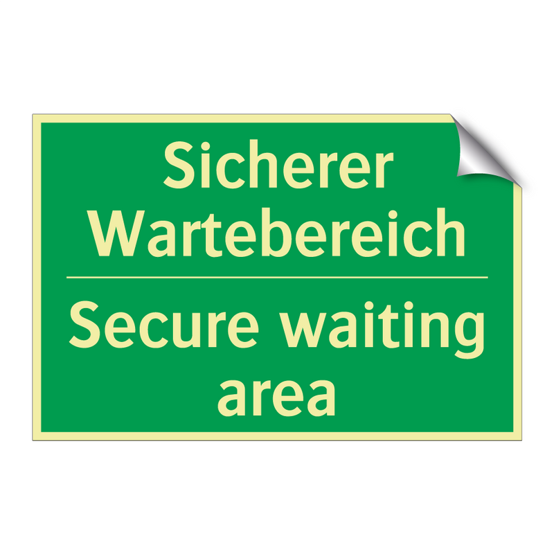 Sicherer Wartebereich - Secure waiting area