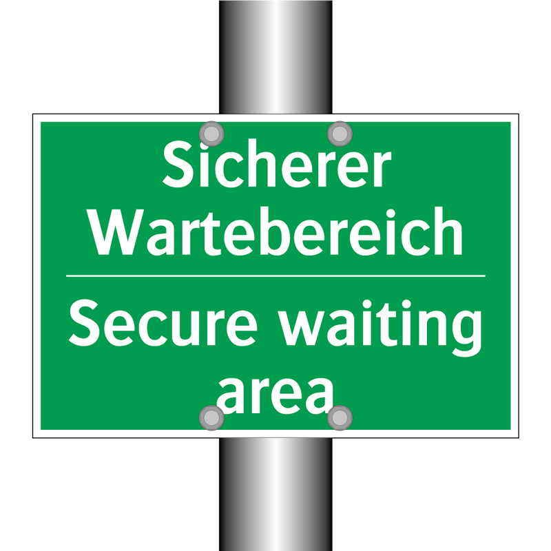 Sicherer Wartebereich - Secure waiting area