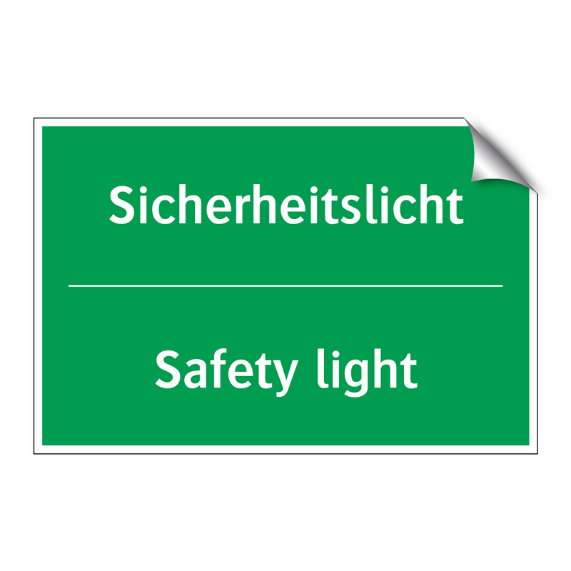 Sicherheitslicht - Safety light