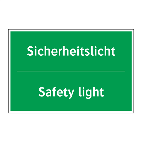 Sicherheitslicht - Safety light