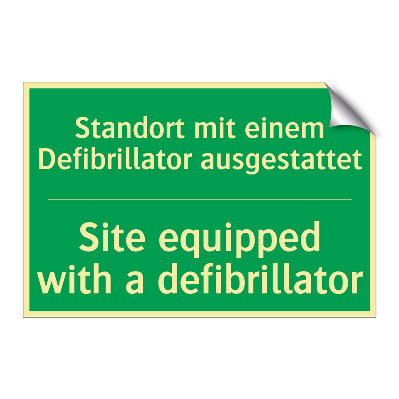 Standort mit einem Defibrillator /.../ - Site equipped with a defibrillator /.../