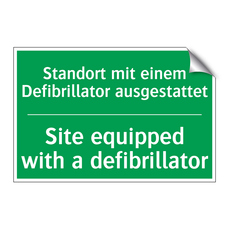 Standort mit einem Defibrillator /.../ - Site equipped with a defibrillator /.../