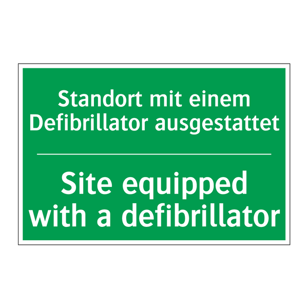 Standort mit einem Defibrillator /.../ - Site equipped with a defibrillator /.../