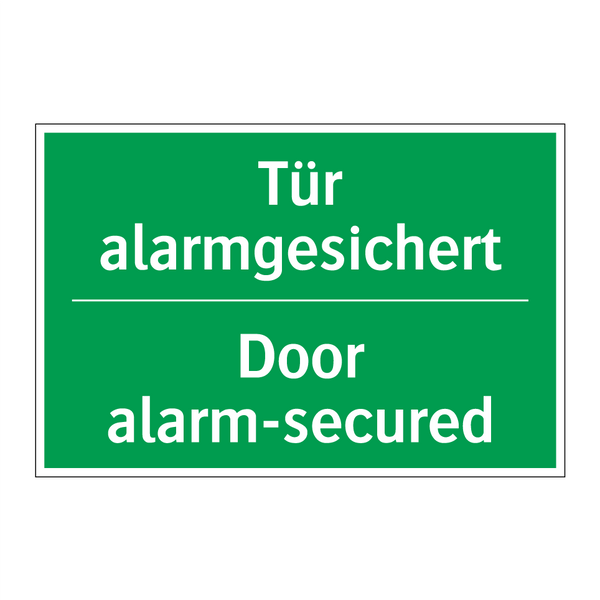 Tür alarmgesichert - Door alarm-secured