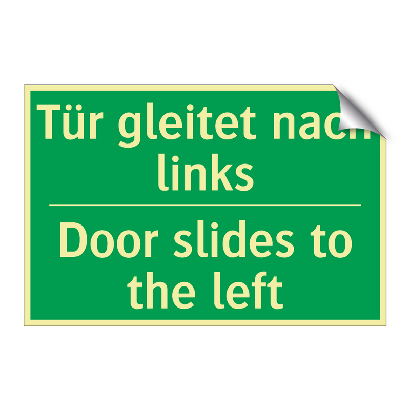 Tür gleitet nach links - Door slides to the left