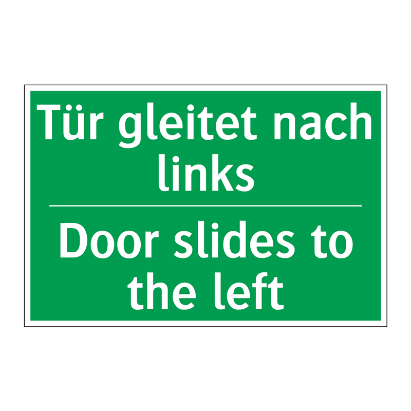 Tür gleitet nach links - Door slides to the left