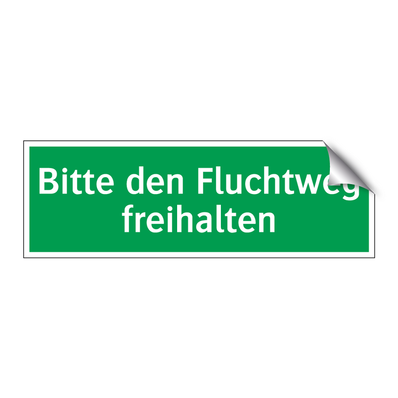 Bitte den Fluchtweg freihalten