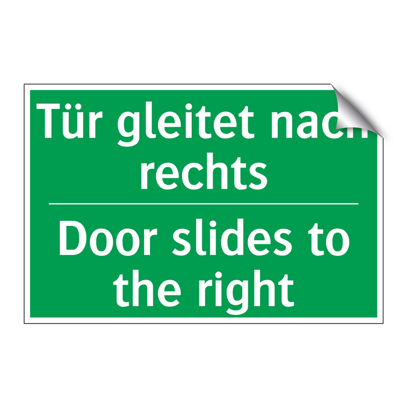 Tür gleitet nach rechts - Door slides to the right