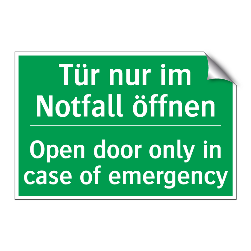 Tür nur im Notfall öffnen - Open door only in case of emergency /.../