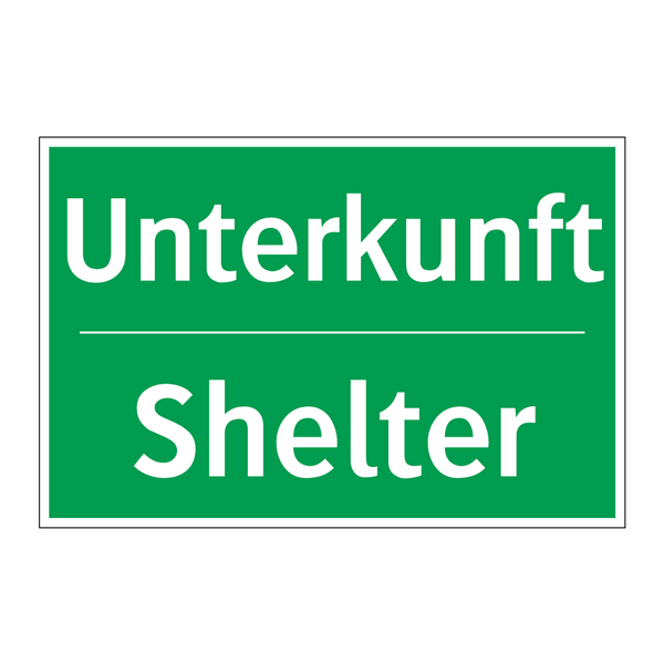 Unterkunft - Shelter