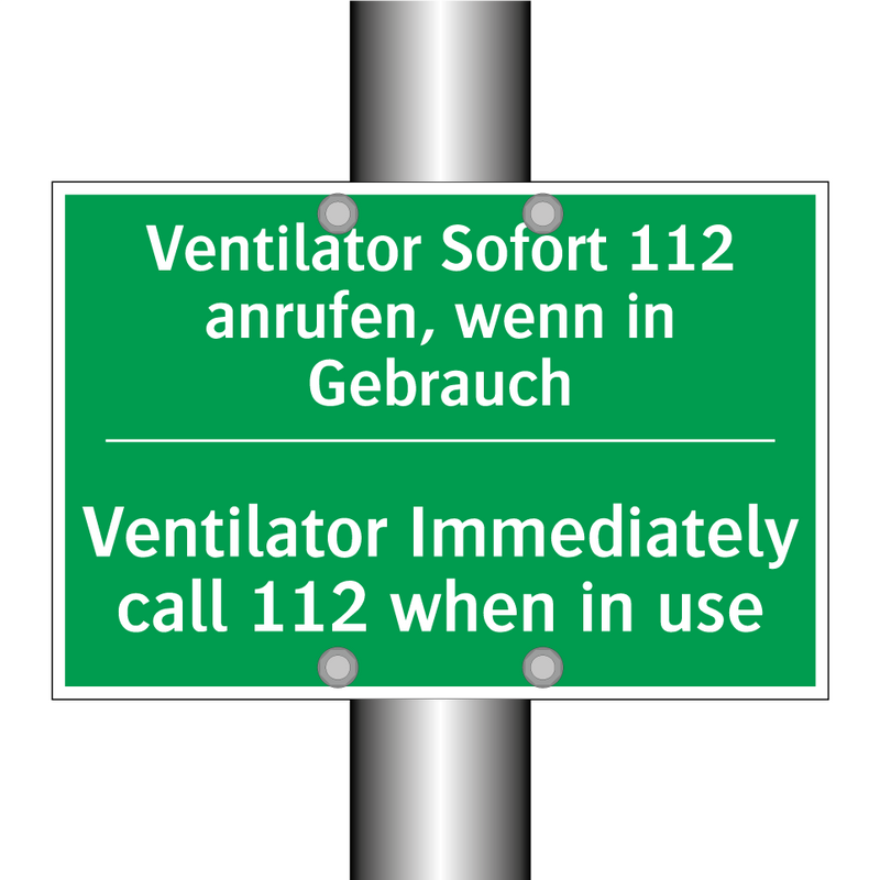 Ventilator Sofort 112 anrufen, /.../ - Ventilator Immediately call 112 /.../