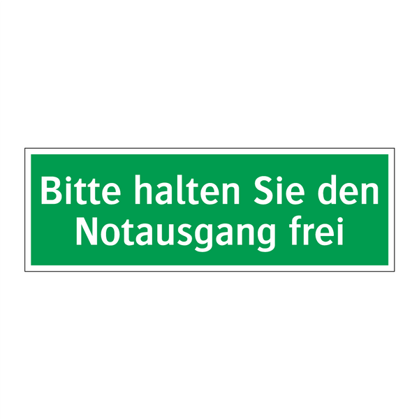 Bitte halten Sie den Notausgang frei