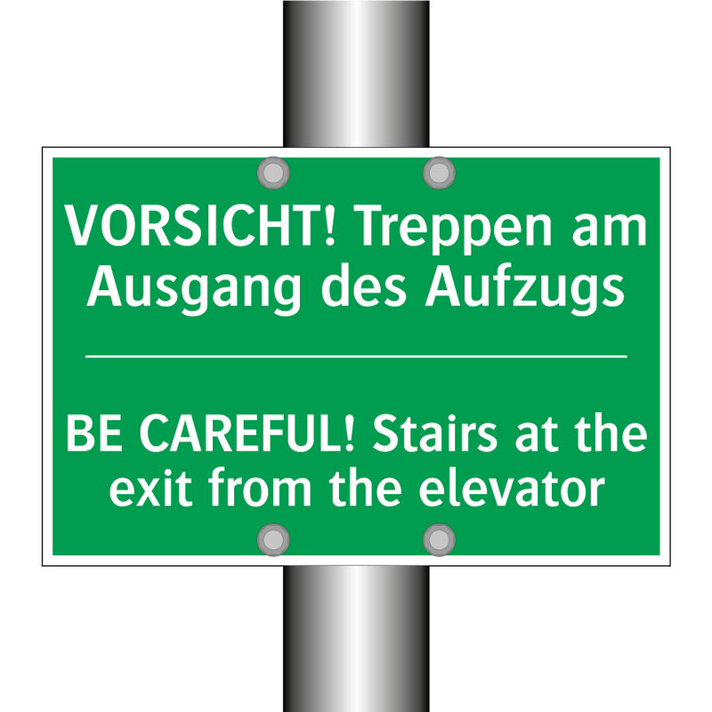 VORSICHT! Treppen am Ausgang des /.../ - BE CAREFUL! Stairs at the exit /.../