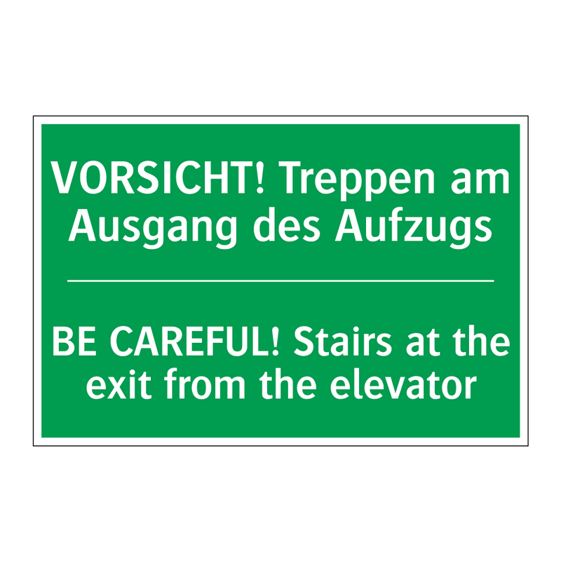 VORSICHT! Treppen am Ausgang des /.../ - BE CAREFUL! Stairs at the exit /.../