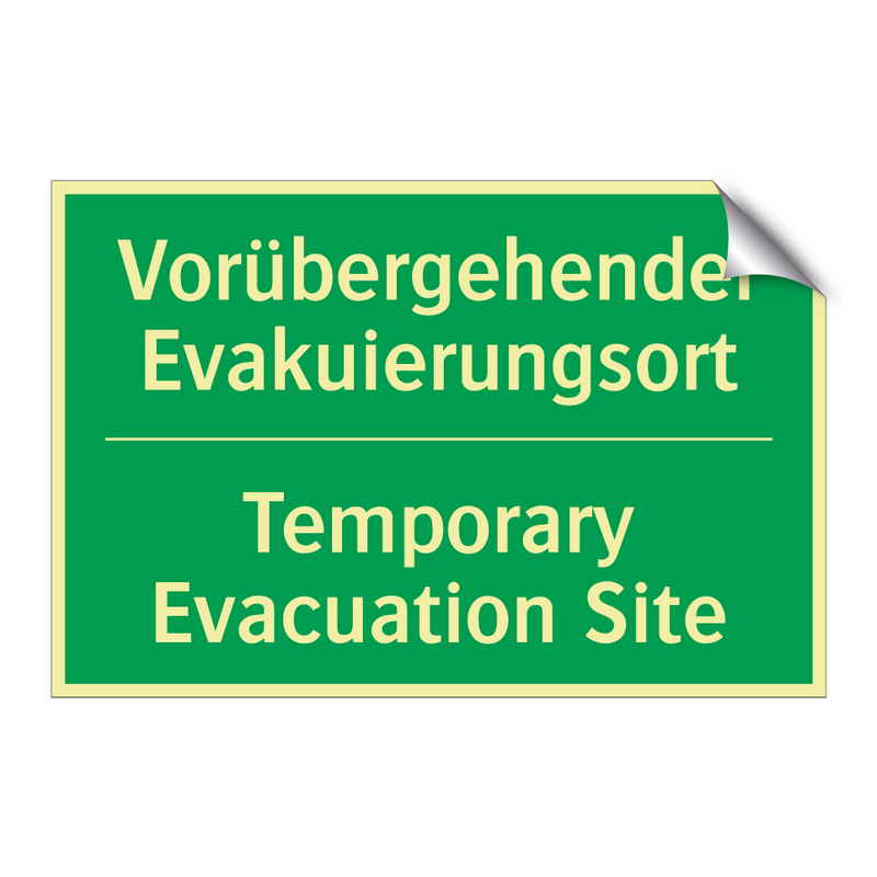 Vorübergehender Evakuierungsort /.../ - Temporary Evacuation Site