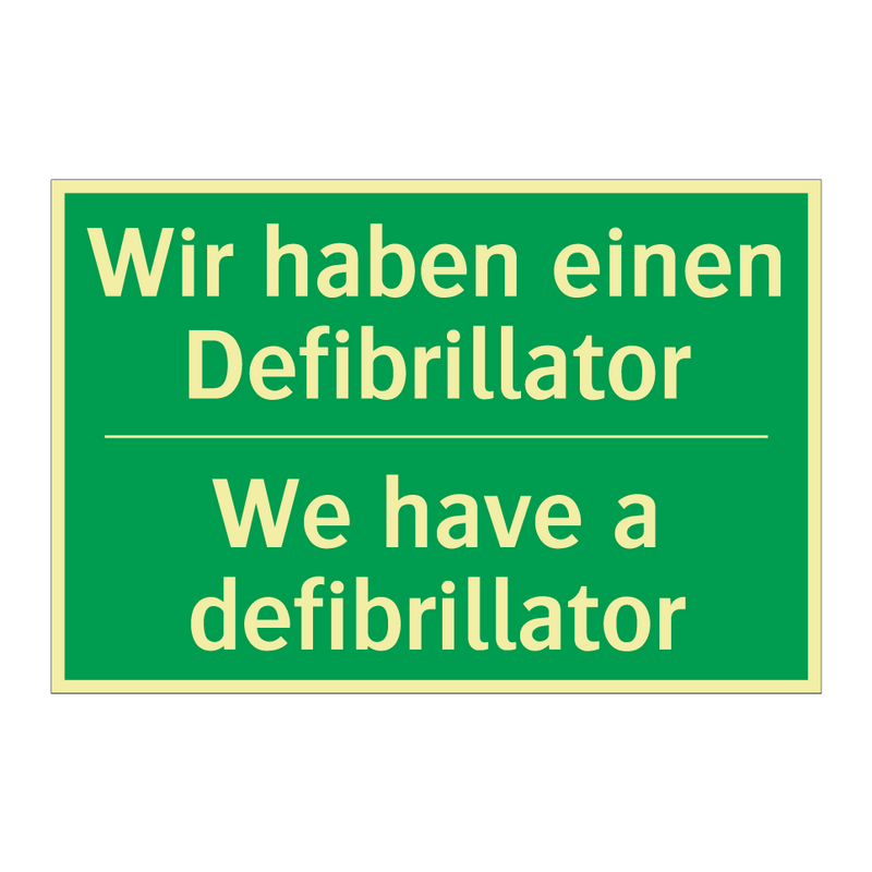 Wir haben einen Defibrillator - We have a defibrillator