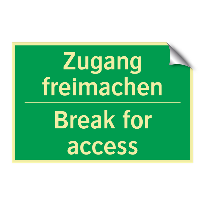 Zugang freimachen - Break for access