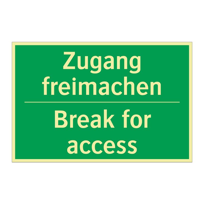 Zugang freimachen - Break for access