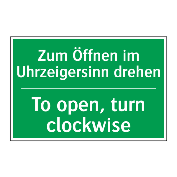 Zum Öffnen im Uhrzeigersinn drehen /.../ - To open, turn clockwise