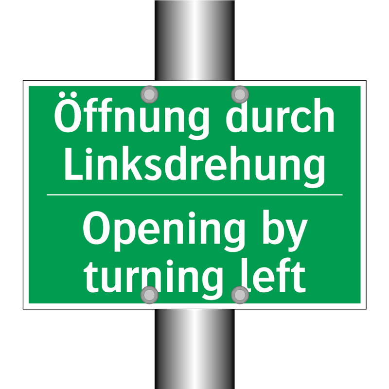 Öffnung durch Linksdrehung - Opening by turning left