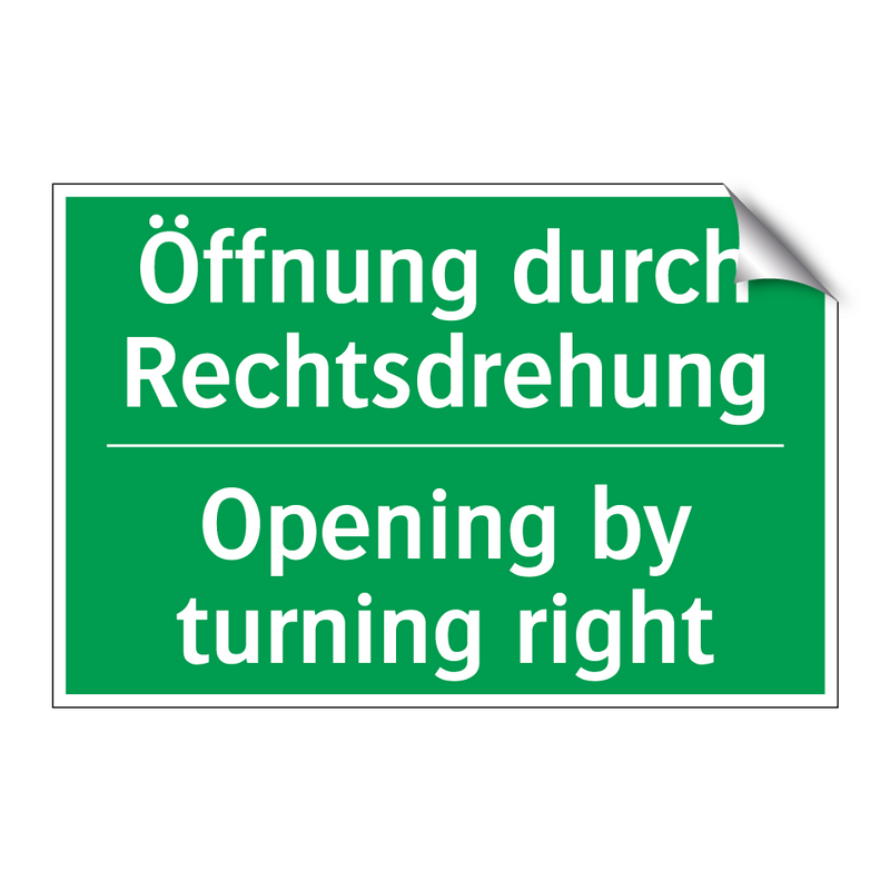 Öffnung durch Rechtsdrehung - Opening by turning right