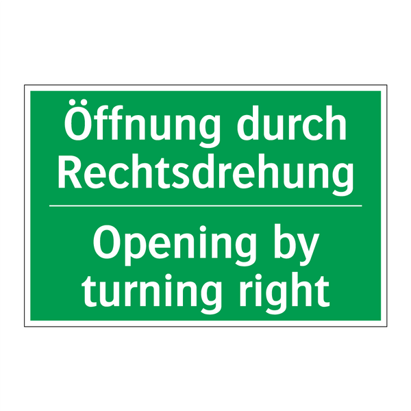 Öffnung durch Rechtsdrehung - Opening by turning right