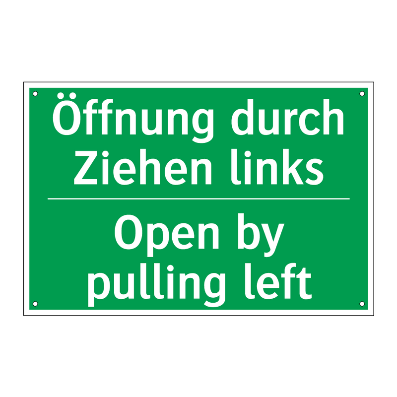 Öffnung durch Ziehen links - Open by pulling left