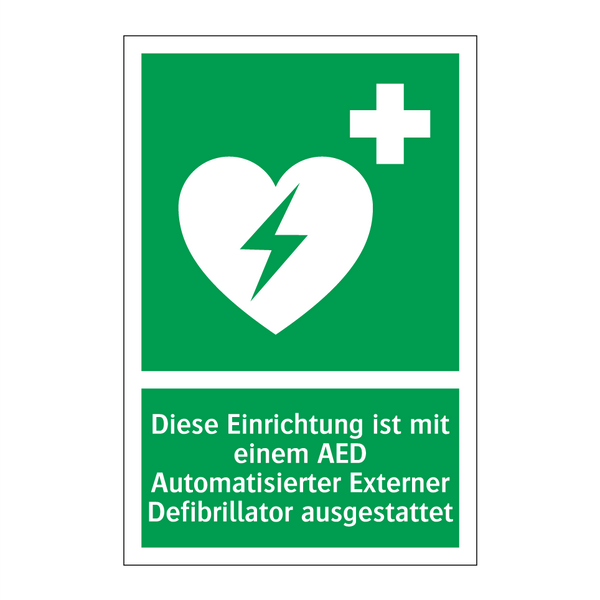 Diese Einrichtung ist mit einem AED Automatisierter Externer Defibrillator ausgestattet