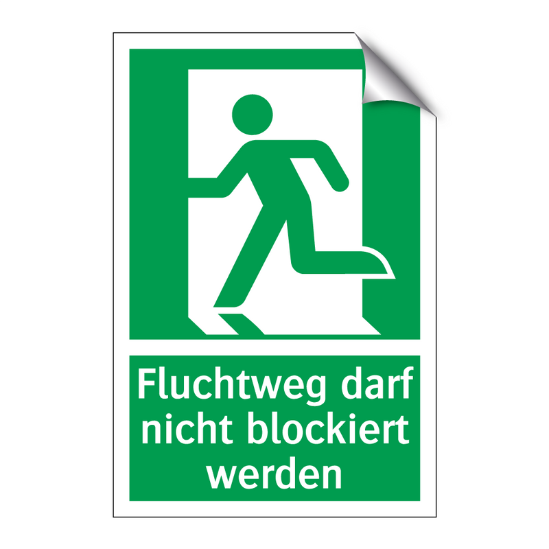 Fluchtweg darf nicht blockiert werden