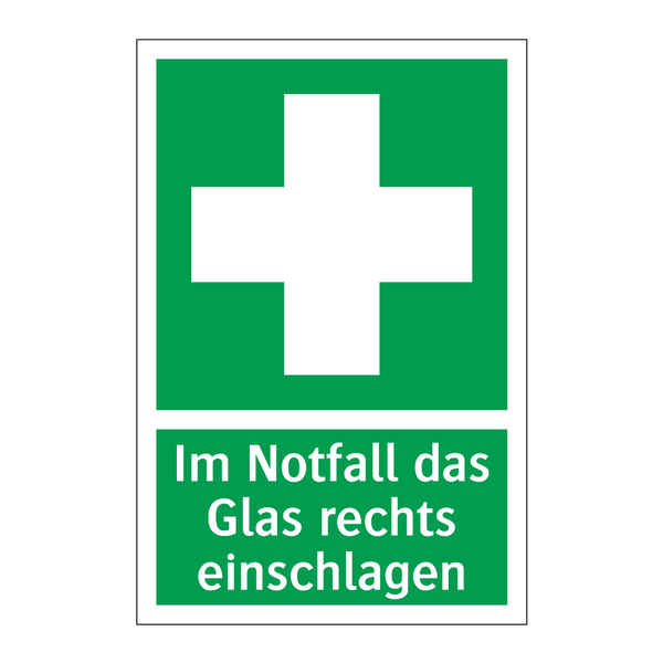 Im Notfall das Glas rechts einschlagen