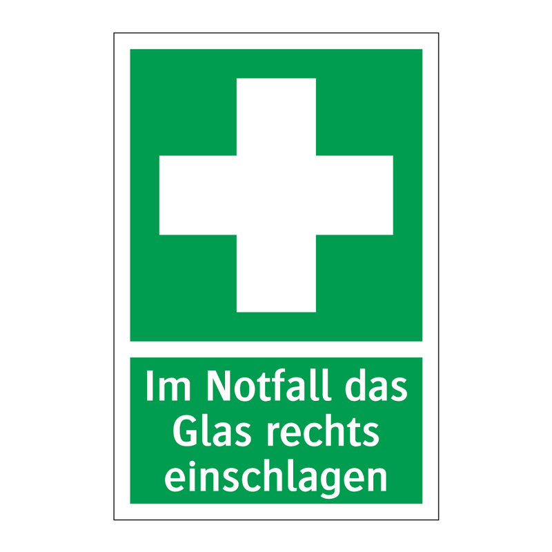 Im Notfall das Glas rechts einschlagen