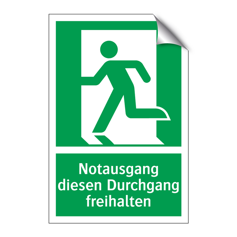 Notausgang diesen Durchgang freihalten