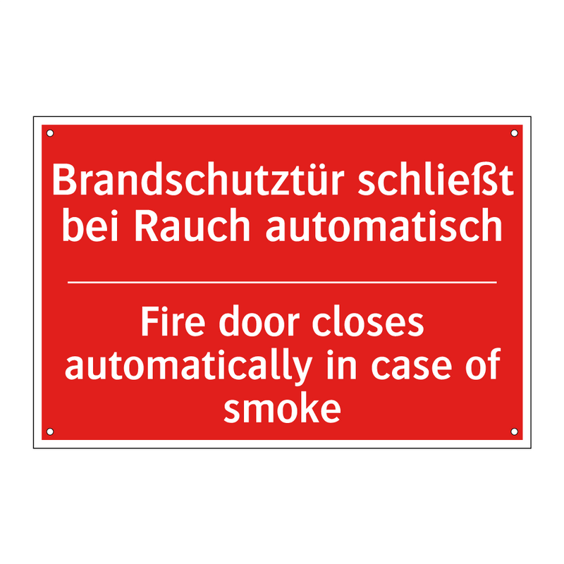 Brandschutztür schließt bei Rauch /.../ - Fire door closes automatically /.../