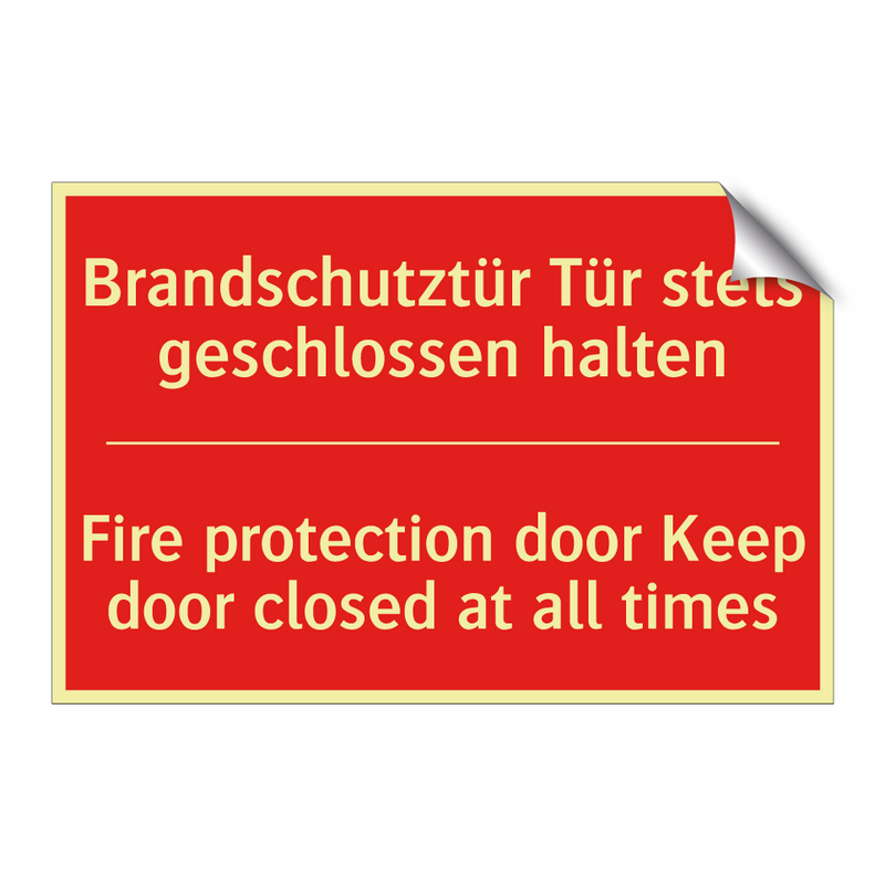 Brandschutztür Tür stets geschlossen /.../ - Fire protection door Keep door /.../